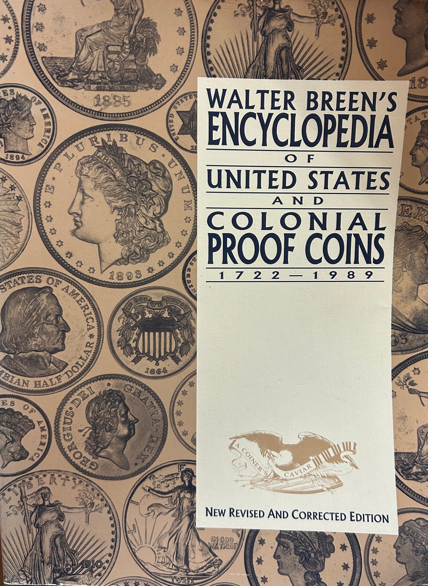 Walter Breens encyclopedia of United States and colonial proof coins 1722-1989