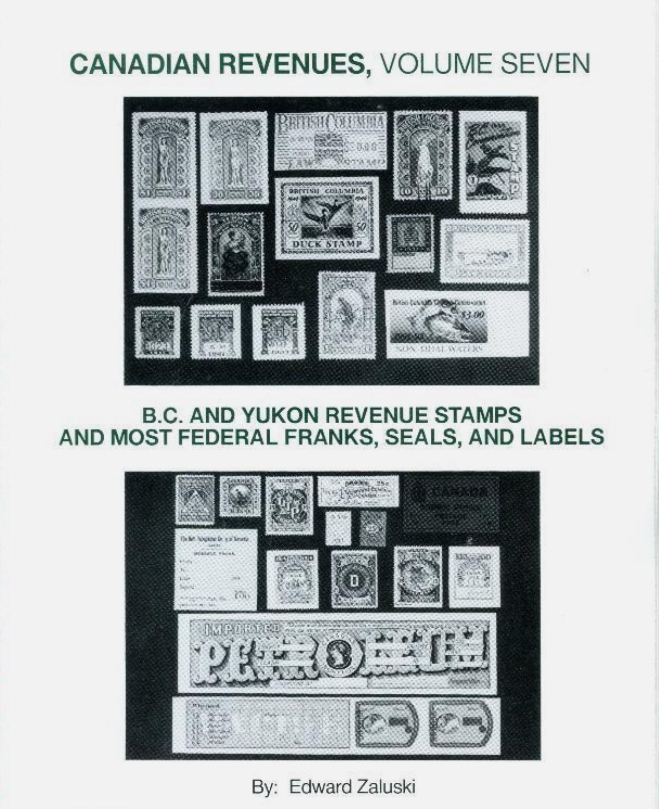 Canadian Revenues Vol 7 Bc And Yukon Revenue Stamps