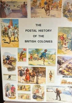 The Postal History of the British Colonies