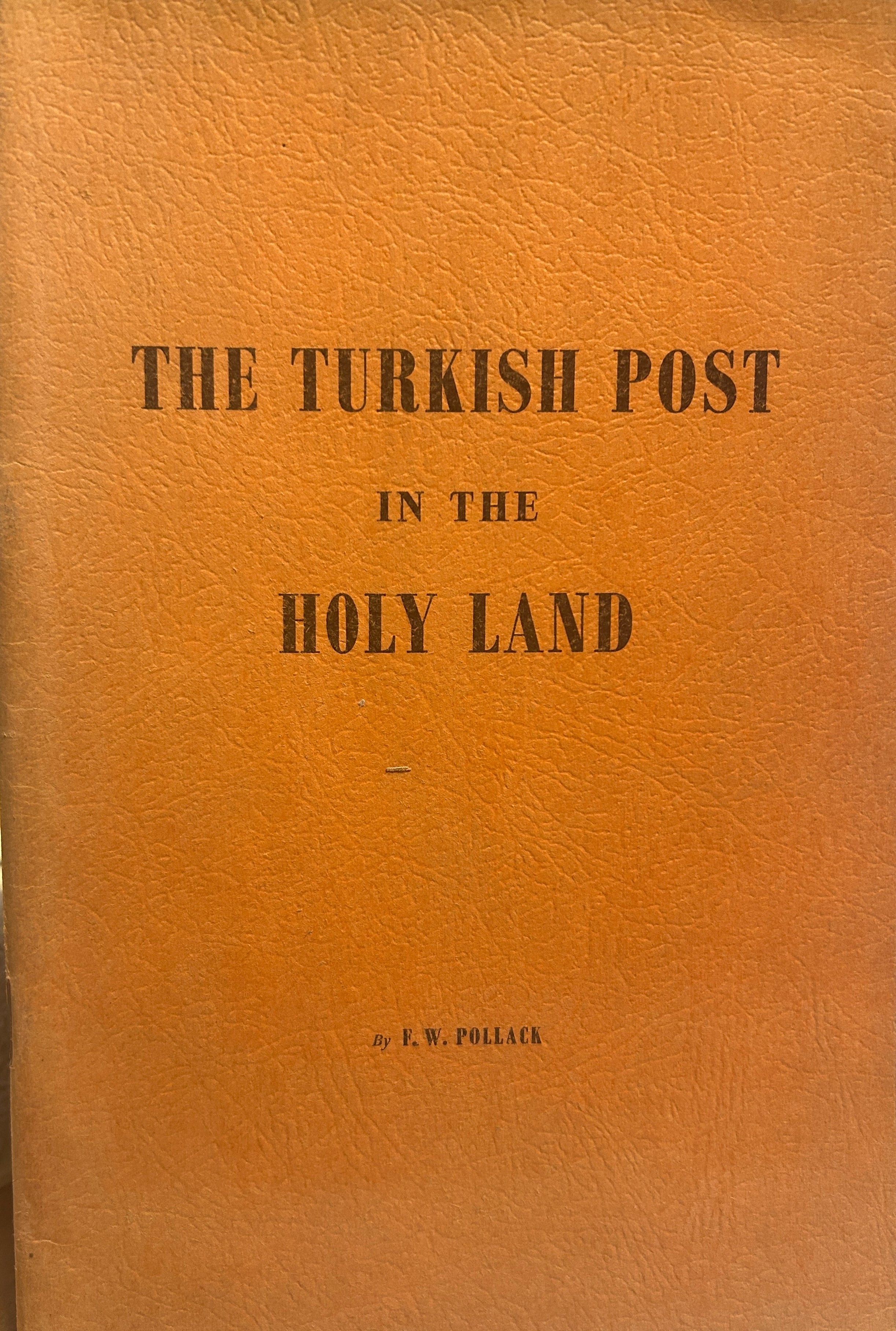 Turkish Post in the Holy Land – Subway Stamp Shop Inc