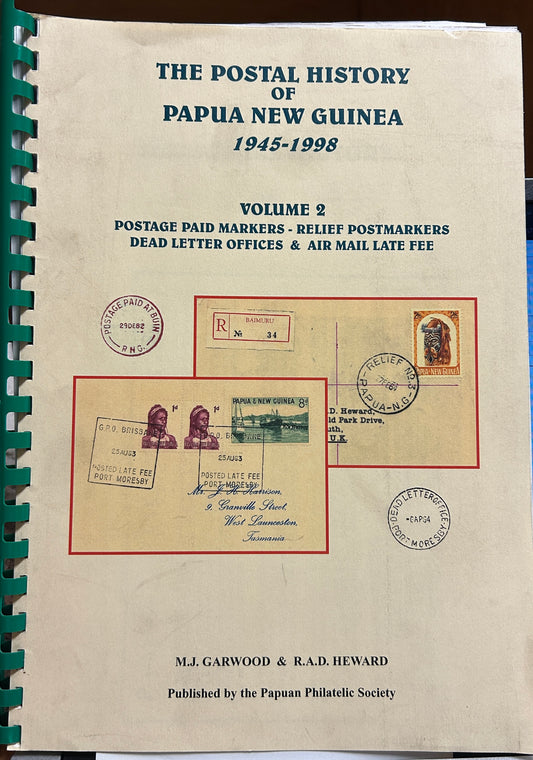 Postal History of Papua New Guinea 1945-1998