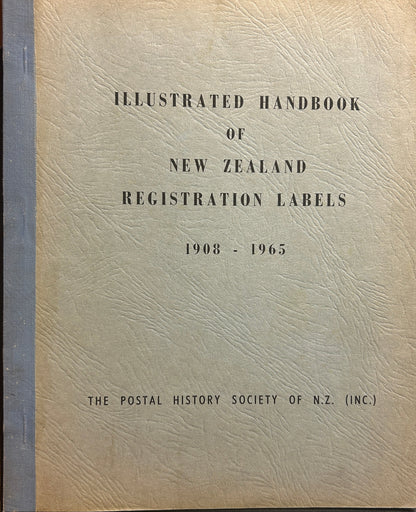 Illustrated handbook of New Zealand registration labels 1908-1965 plus supplement