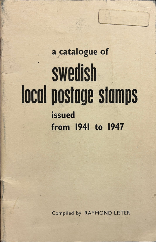 A catalogue of Swedish local postage stamps issued from 1941 to 1947