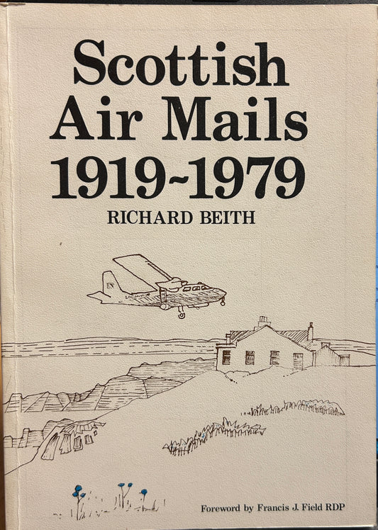 Scottish air mails 1919-1979