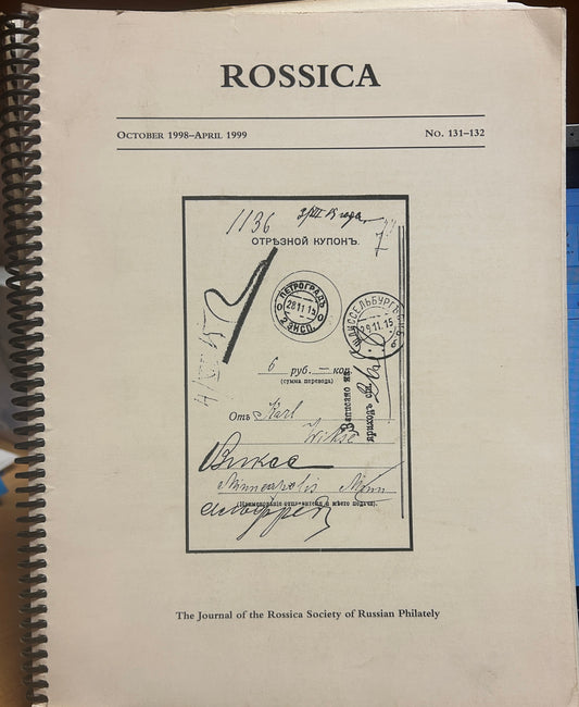 Rossica the journal of the Rossica society of Russian philately
