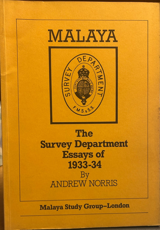 Malaya Survey Department Essays of 1933-34