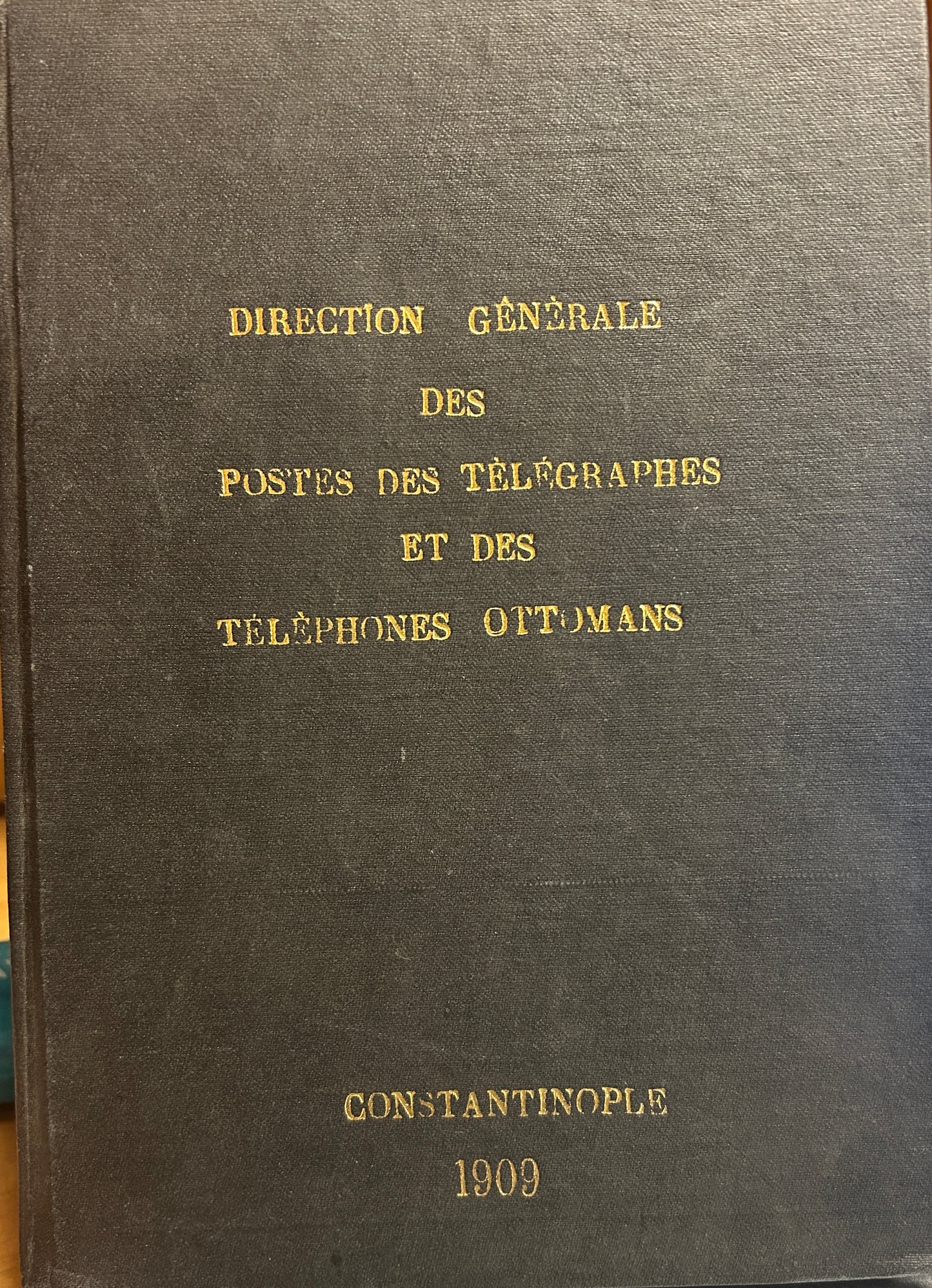 Direction Generale des Postes des Telegraphes et de Telephones Ottomans