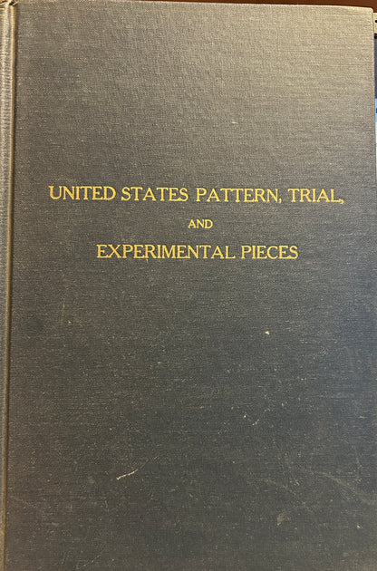 US Pattern, Trial And Experimental Pieces