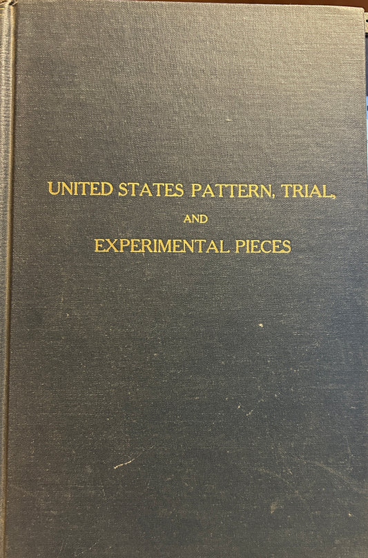 US Pattern, Trial And Experimental Pieces