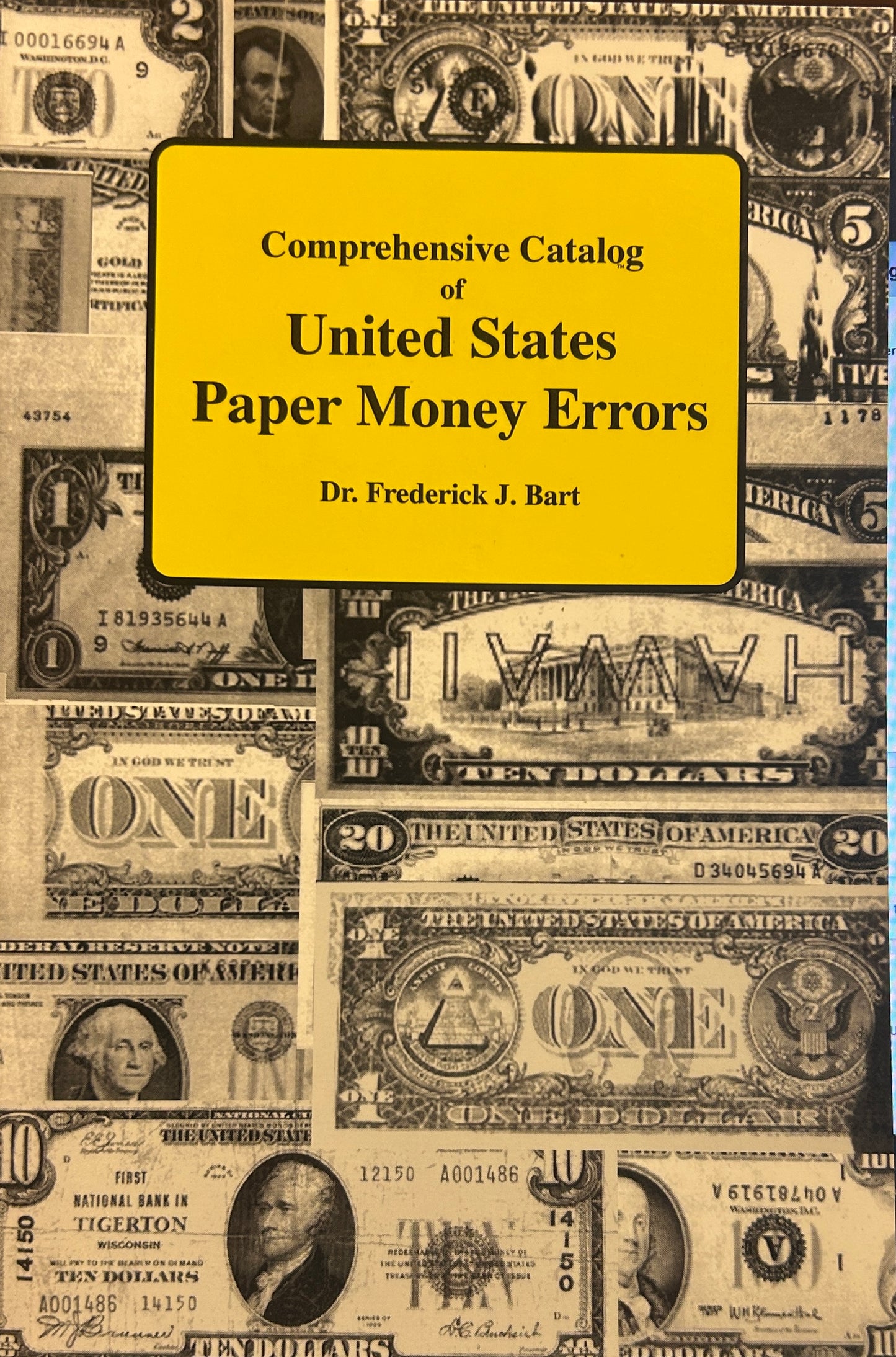Comprehensive Catalog Of US Paper Money Errors