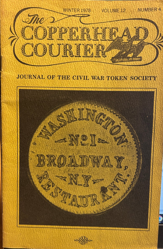 The Copperhead Courier- Journal Of The Civial War Token Society