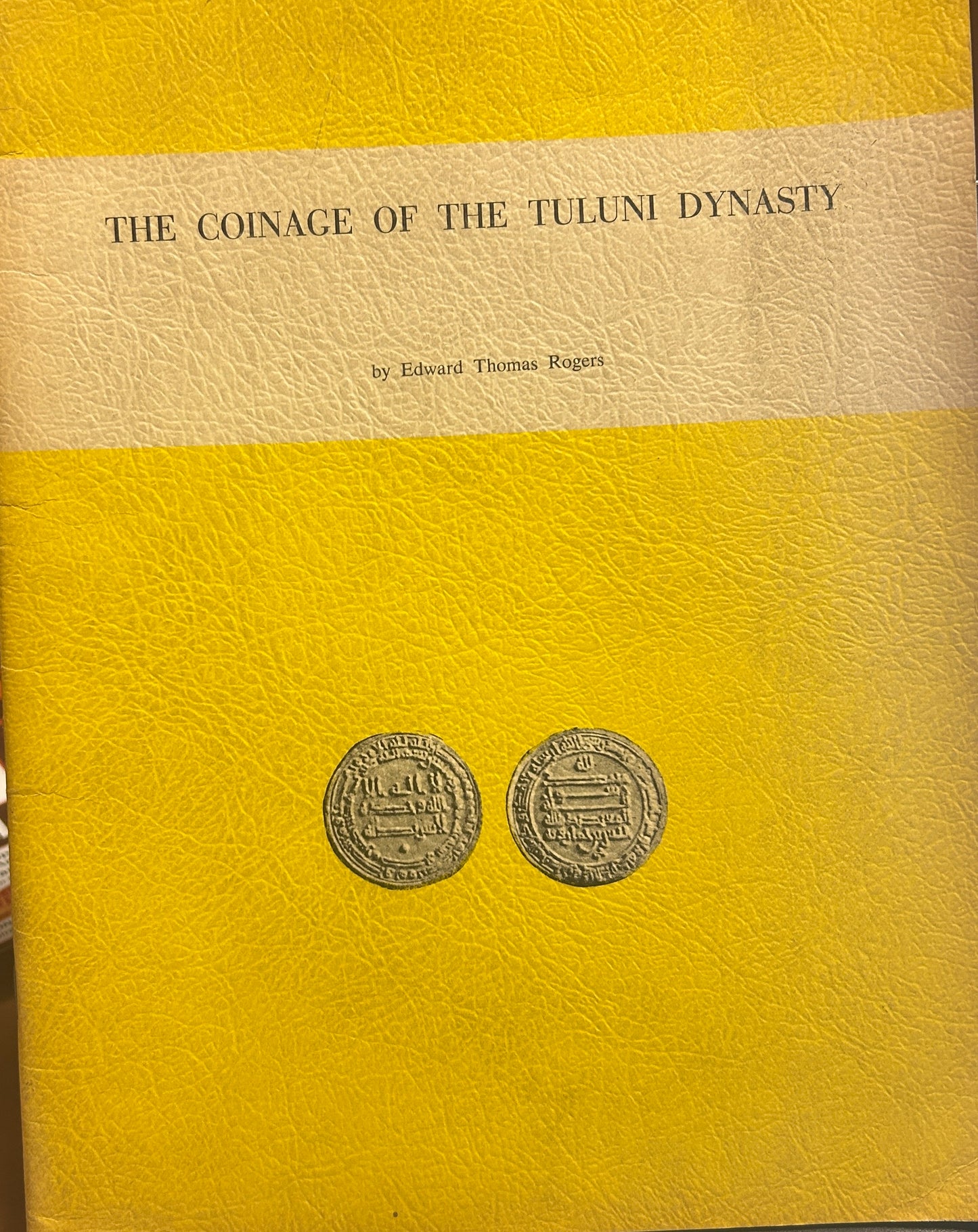 The Coinage of the Tuluni Dynasty