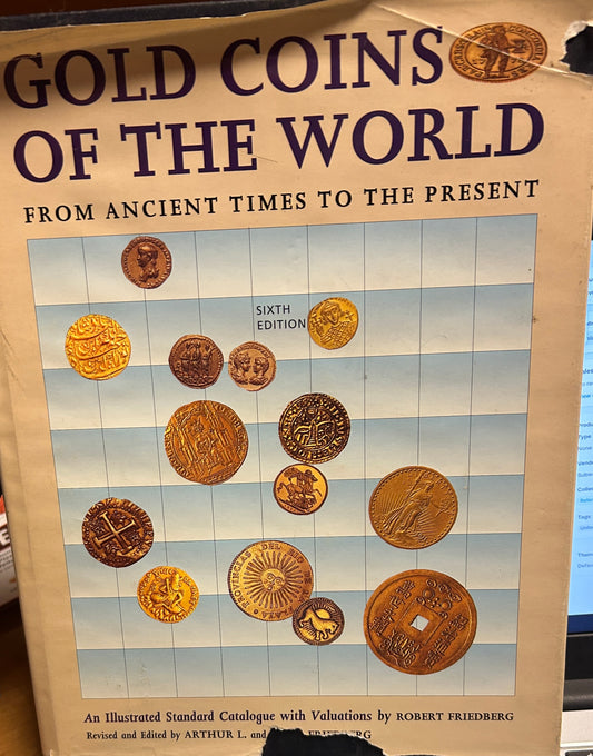 Gold Coins Of The World From Ancient Times To Present