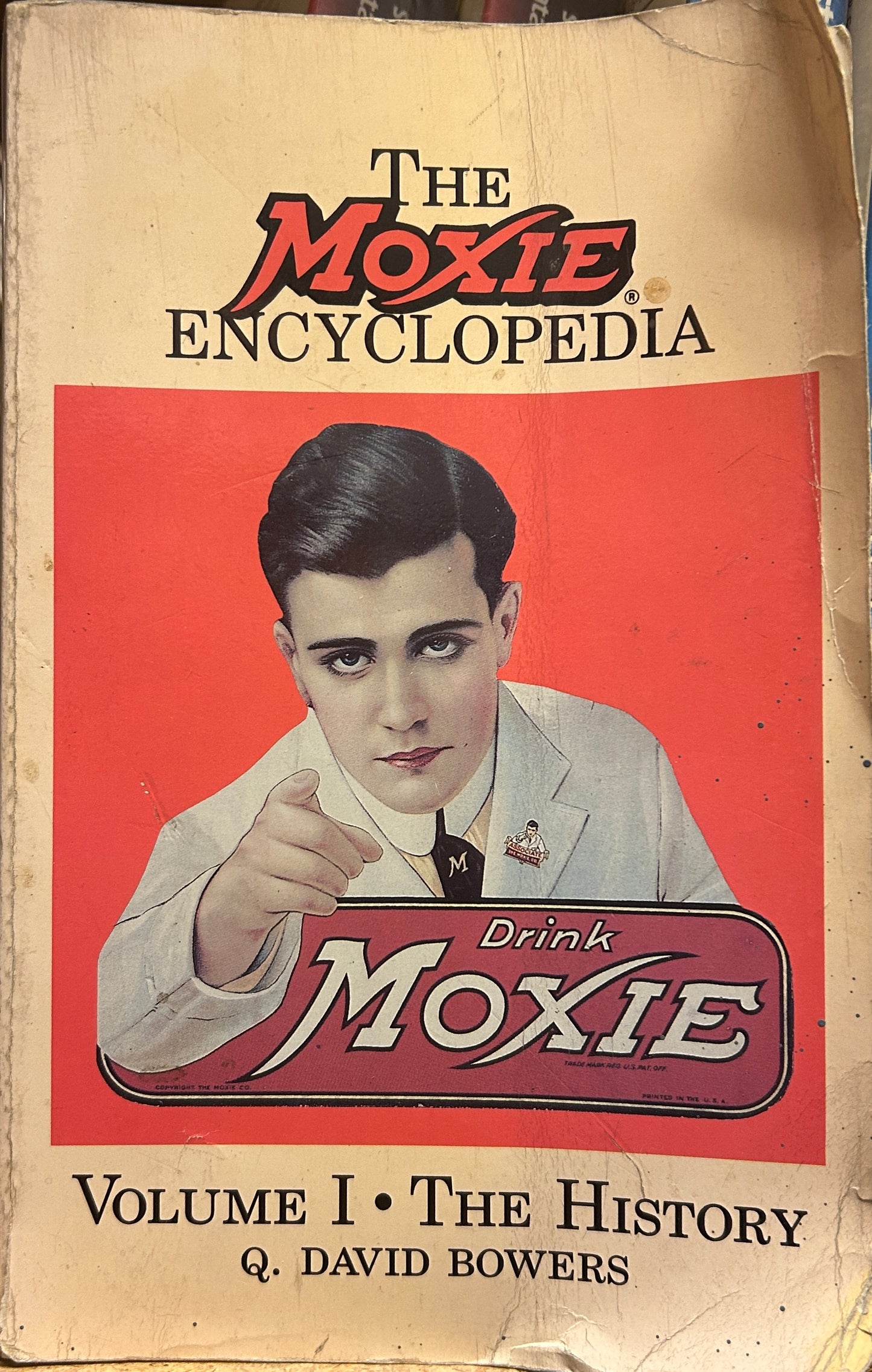 The Moxie Encyclopedia, Vol. 1: The History