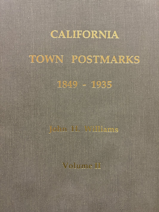 California Town Postmarks 1849-1935