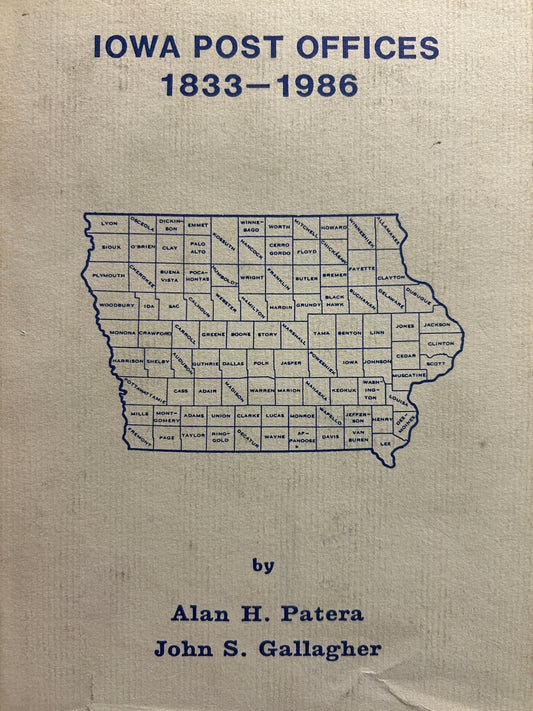 Iowa Post Offices 1833-1986