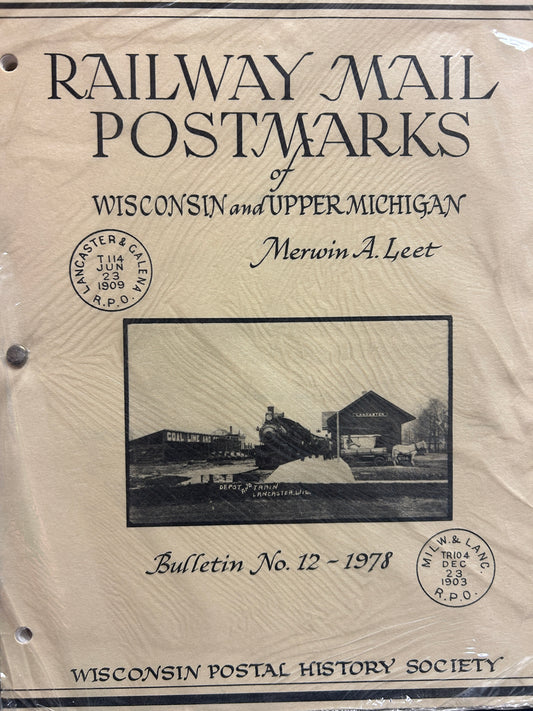 Railway Mail Postmarks Of Wisconsin And Upper Michigan