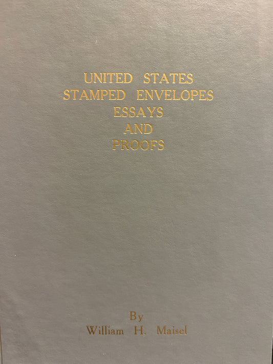 US Stamped Envelopes Essays And Proofs Hard