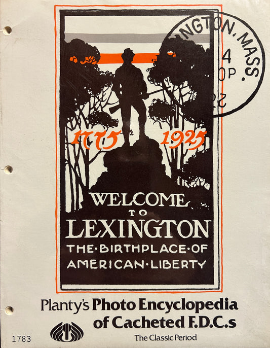 Planty Photo Encyclopedia Of Cacheted FDC welcome to Lexington Classic Period