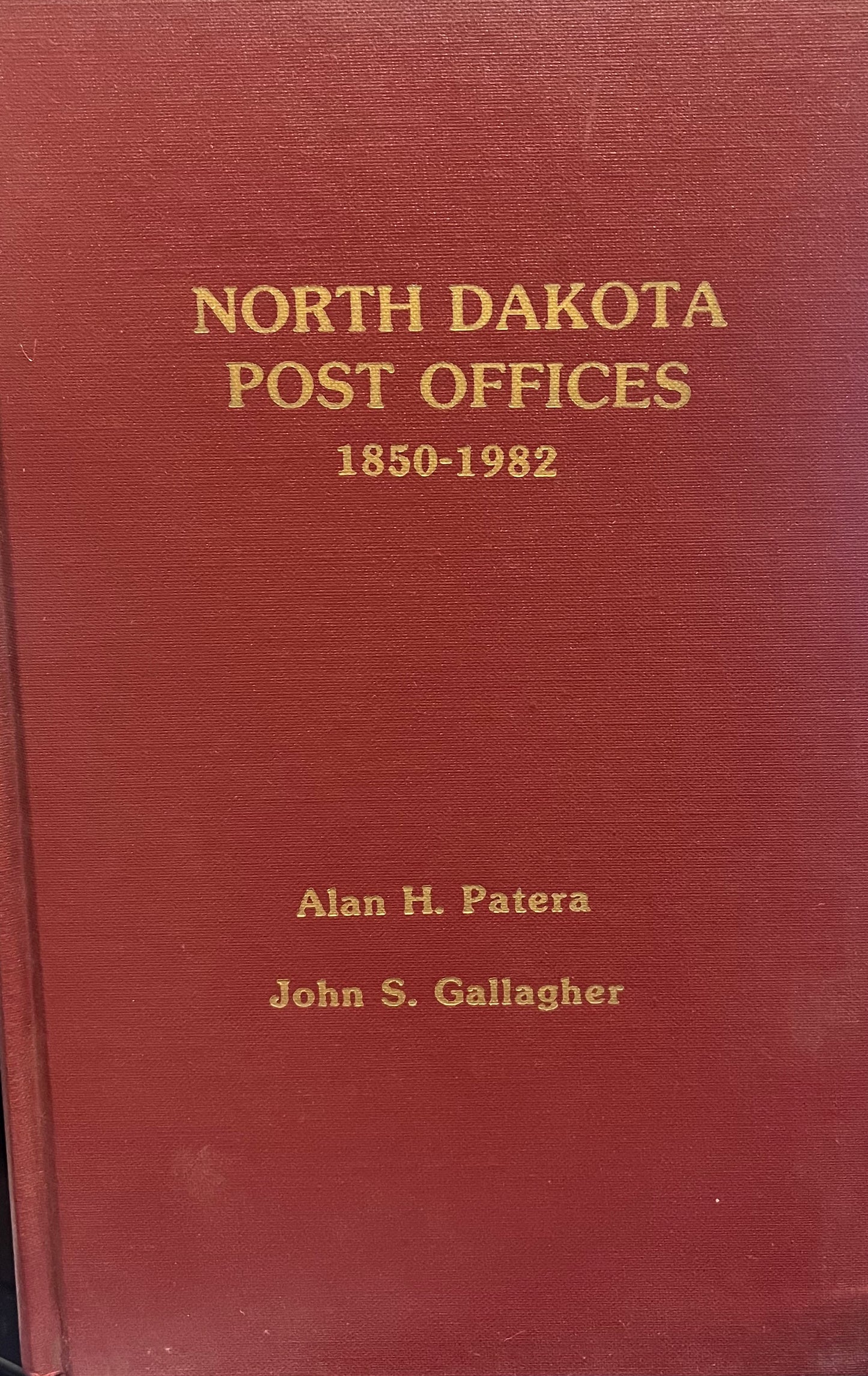 North Dakota Post Offices 1850-1982