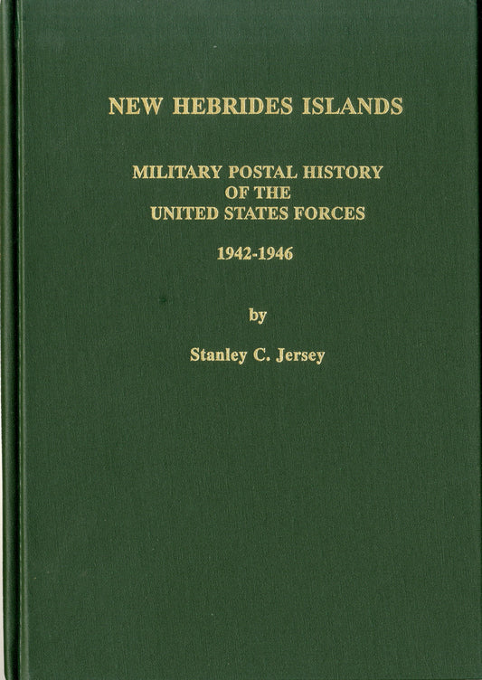 New Hebrides Islands Military Postal History 1942-1946