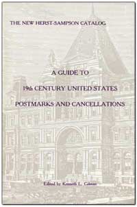 New Herst-Sampson Guide To 19Th Century US Postmarks and Cancellations