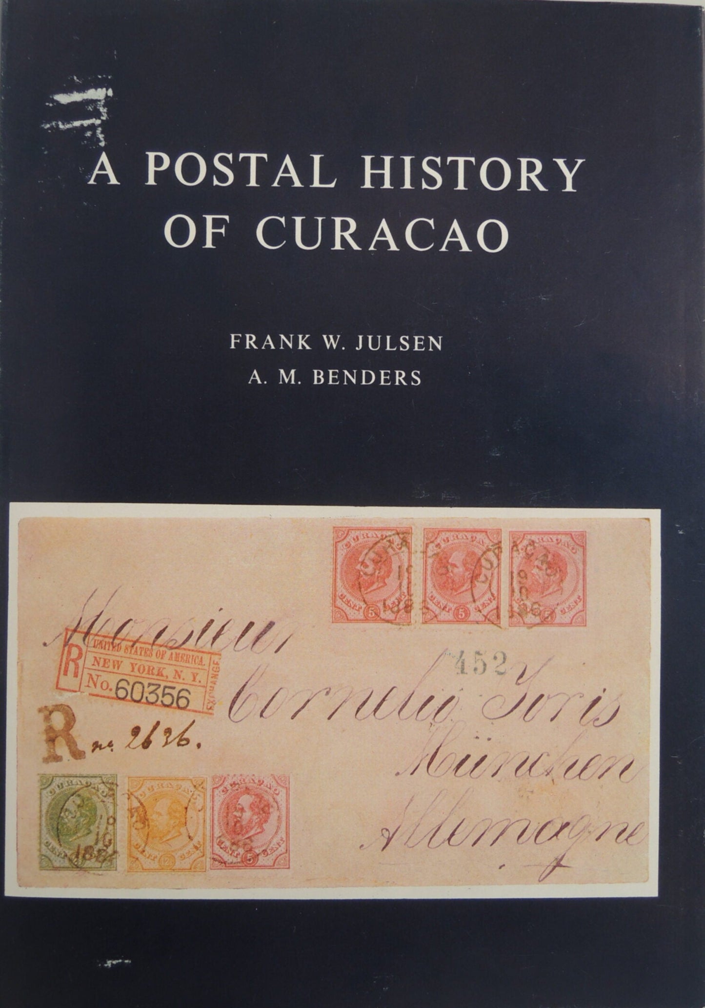 A Postal History of Curacao