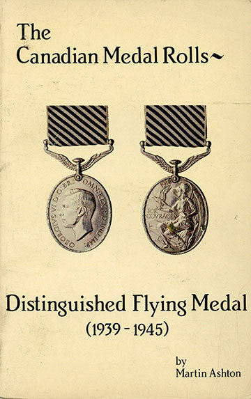 Canadian Medal Rolls Distinguished Flying Medal 1939-1945
