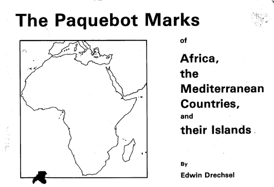 Paquebot Marks of Africa, the Mediterranean Countries and Their Islands