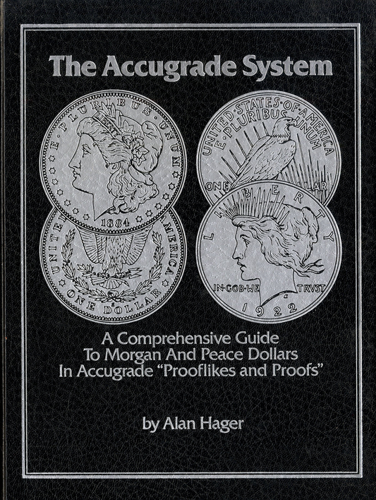 Accugrade System Morgan And Peace Dollar Vol 2