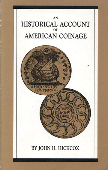 Historical Account Of American Coinage