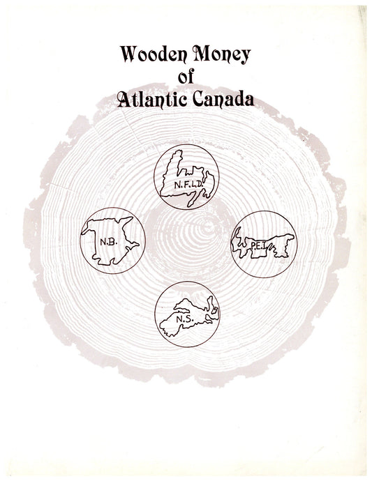 Wooden Money Of Atlantic Canada