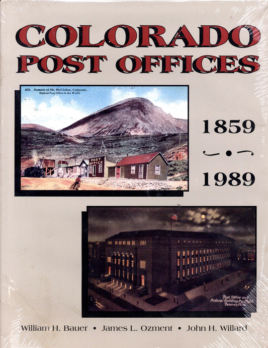 Colorado Post Offices 1859-1989