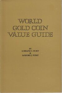 World Gold Coin Value Guide