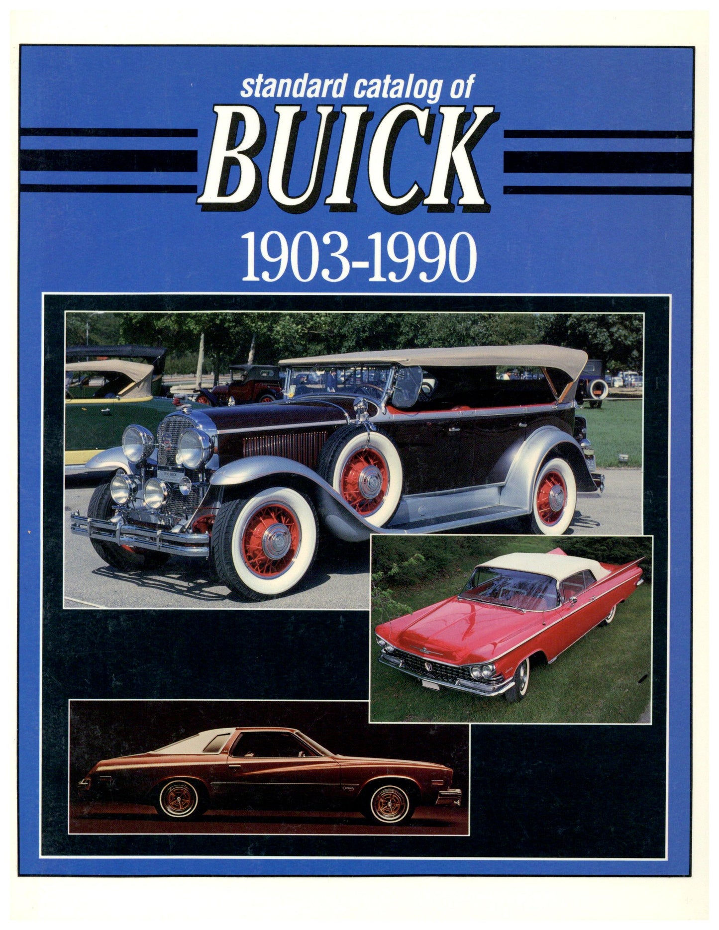 Standard Catalog Of Buick 1903-1990