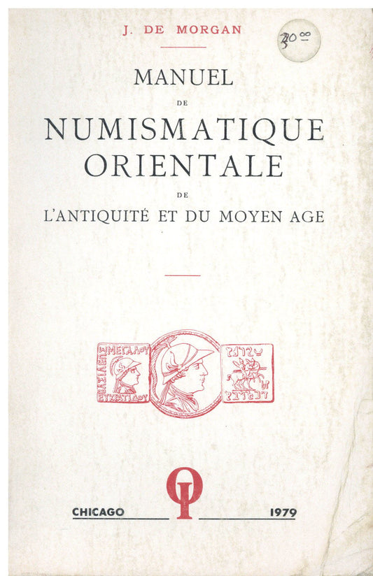 Manuel De Numismatique Orientale
