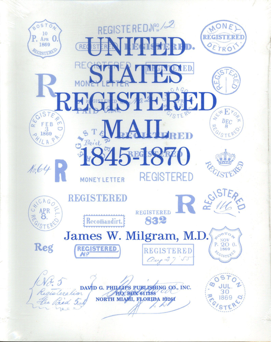 United States Registered Mail 1845-1870