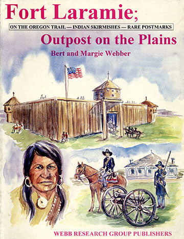 Fort Laramie On the Oregon Trail Indian Skirmishes Rare Post