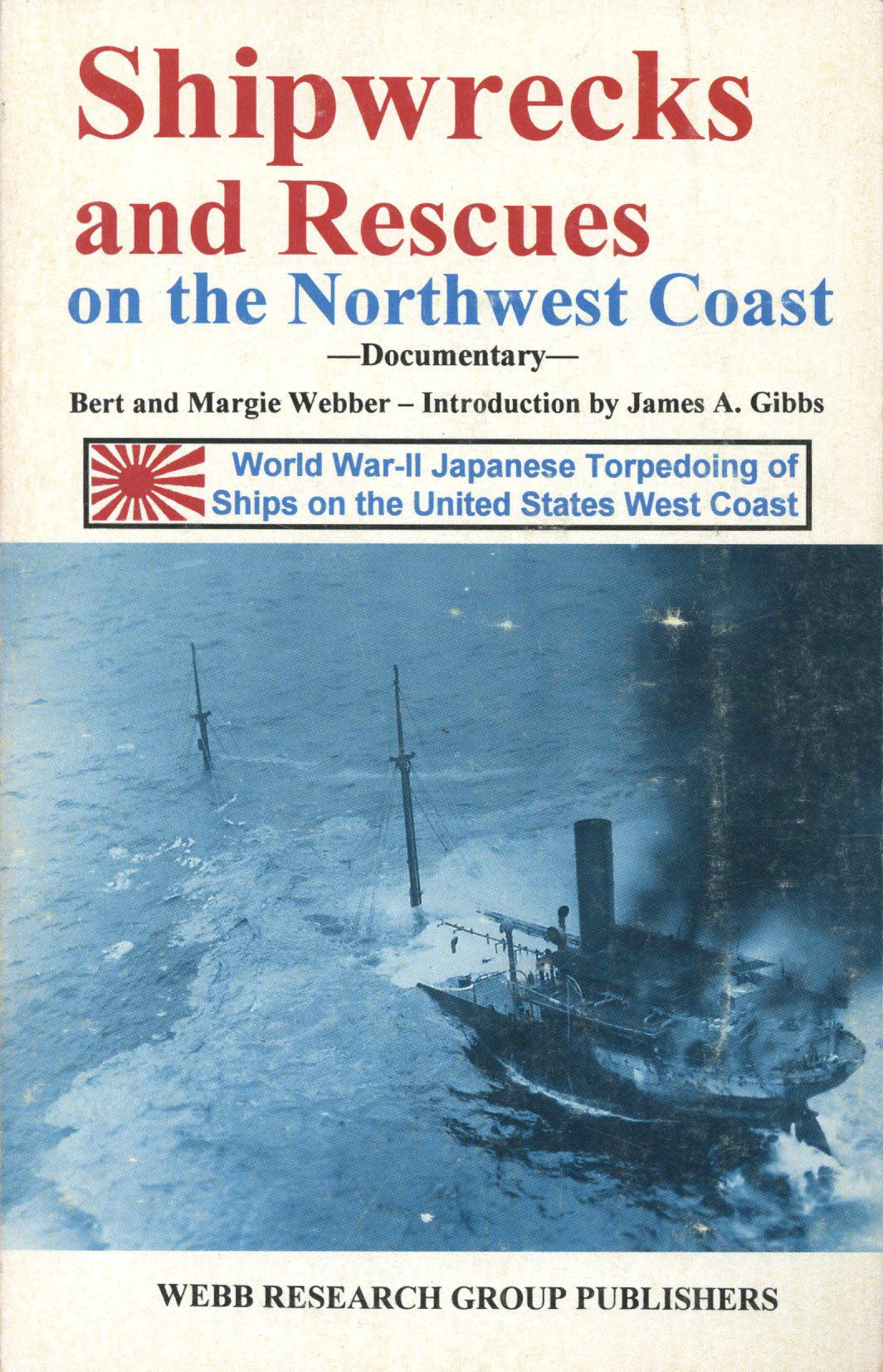 Shipwrecks And Rescues On The Northwest Coast