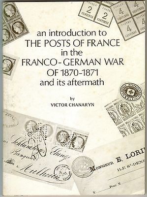 An introduction to the posts of France in the Franco-German War of 1870-1871 and its aftermath