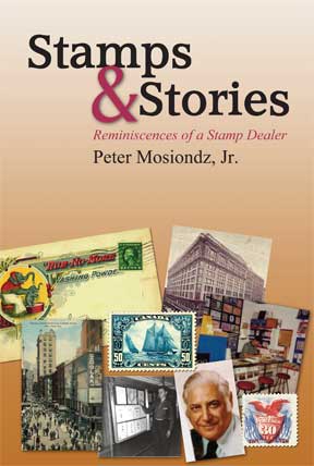 Stamps & Stories Reminiscences of a Stamp Dealer