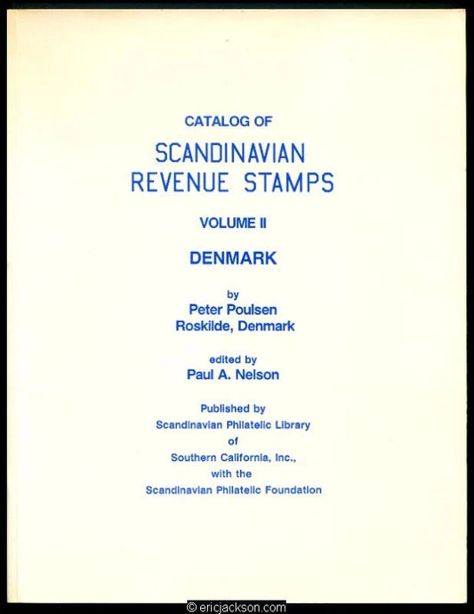 Catalog of Scandinavian revenue stamps volume 2 Denmark