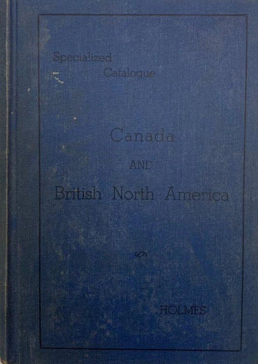 Holmes Specialized Catalog Canada and British North America