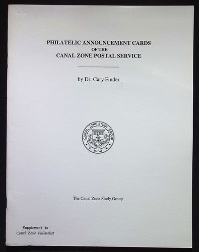 Philatelic Announcement Cards Of The Canal Zone Postal Services