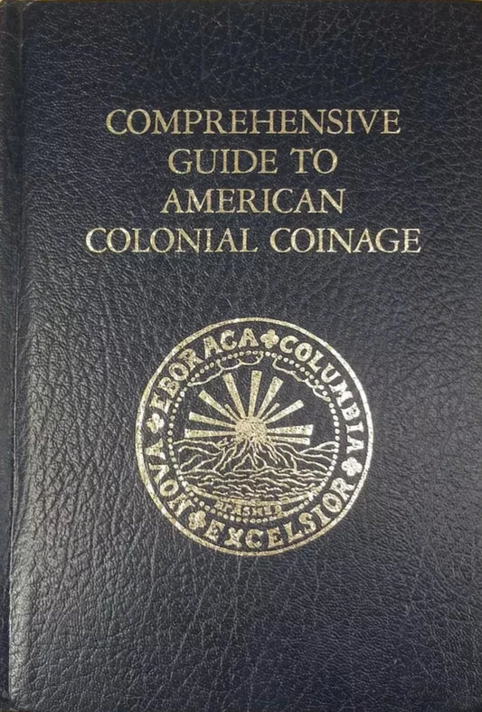 Comprehensive guide to American colonial coinage 