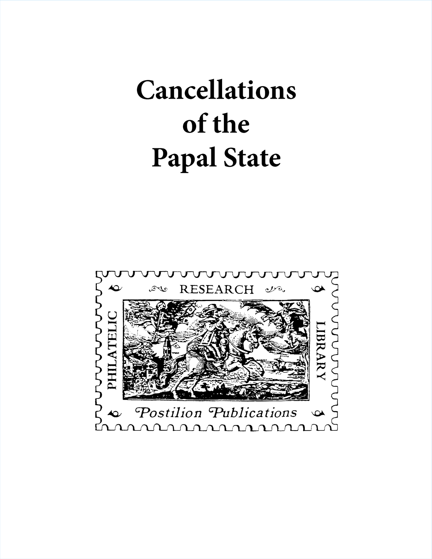 Postilion Cancellations of the Papal State