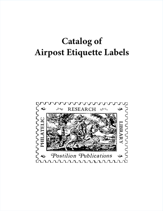Postilion Catalog of Airpost Etiquette Labels